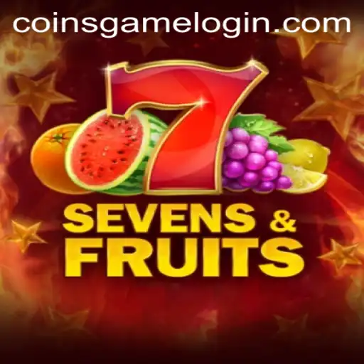 SevensFruits: Experience the Excitement of the Coins Game