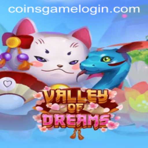 Discover the Enchanting World of ValleyofDreams: Unveiling the Coins Game